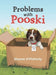 Problems with Pooski by Sharon O'Flaherty