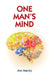 One Man's Mind by Joe Macey