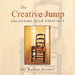 The Creative Jump: Unlocking Your Creativity by Warren Dittmar