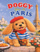 Doggy Goes To Paris by Elena Schietinger, Ambika Thiagarajan