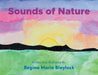 Sounds of Nature by Regina Marie Blaylock
