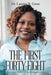 The First Forty-Eight: Perseverance, Faith, and the Making of a Legacy by Lanetta N. Greer