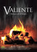 Valiente: Embers and Echoes by A. G. Castillo