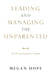 Leading and Managing the Unparented: The Missing Foundation at Work by Megan Hope