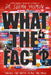 What the Fact? by Seema Yasmin
