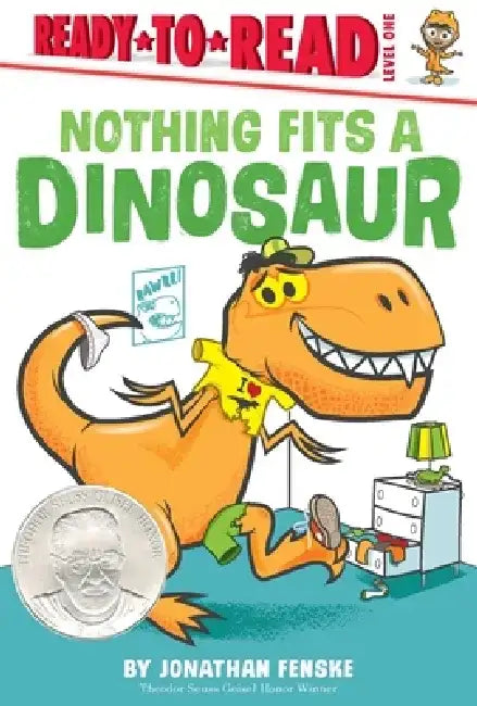 Nothing Fits a Dinosaur by Jonathan Fenske