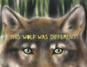 This Wolf Was Different by Katie Slivensky