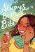 Always Be My Bibi by Priyanka Taslim
