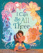 I Can Be All Three by Salima Alikhan
