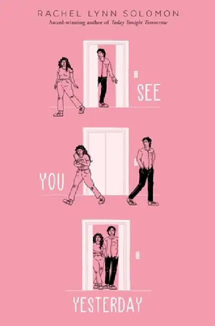 See You Yesterday by Rachel Lynn Solomon
