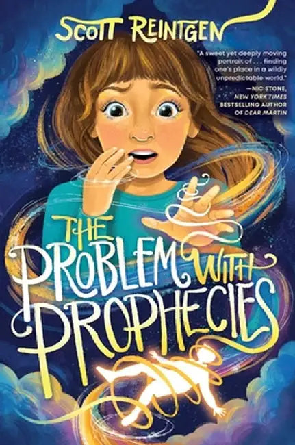 The Problem with Prophecies, 1 by Scott Reintgen