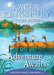 Adventure Awaits by Karen Kingsbury