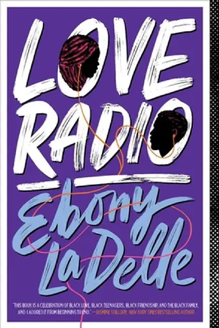 Love Radio by Ebony Ladelle
