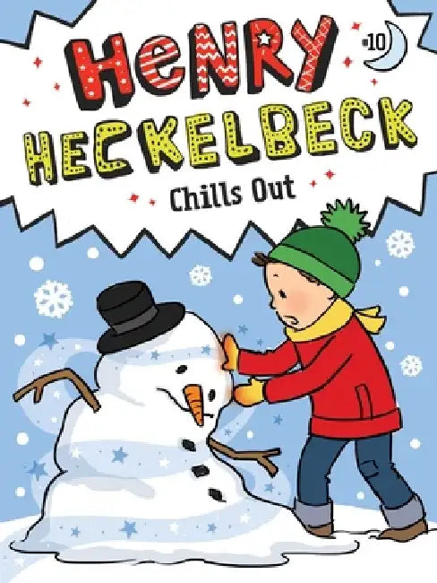 Henry Heckelbeck Chills Out: Volume 10 by Wanda Coven