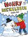Henry Heckelbeck Chills Out: Volume 10 by Wanda Coven