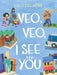 Veo, Veo, I See You by Lulu Delacre
