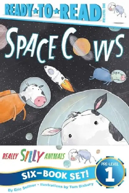 Really Silly Animals Ready-To-Read Value Pack: Space Cows; Party Pigs!; Knight Owls; Sea Sheep; Roller Bears; Diner Dogs by Eric Seltzer