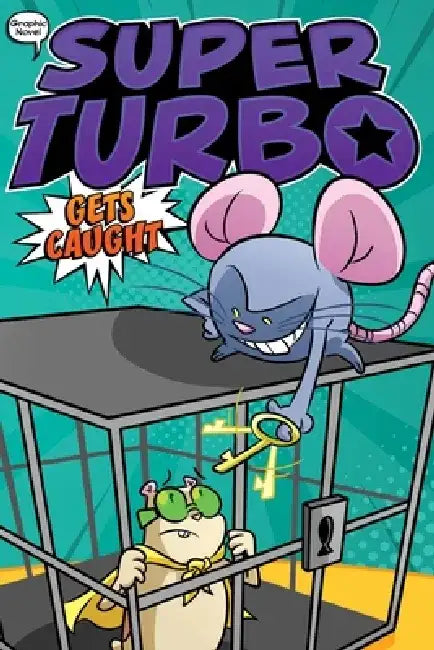 Super Turbo Gets Caught: Volume 8 by Edgar Powers