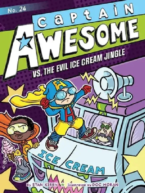Captain Awesome vs. the Evil Ice Cream Jingle, 24 by Stan Kirby
