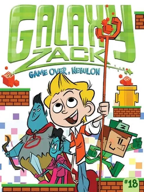 Game Over, Nebulon: Volume 18 by Ray O'Ryan