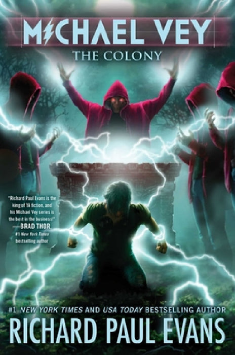 Michael Vey 10: The Colony by Richard Paul Evans
