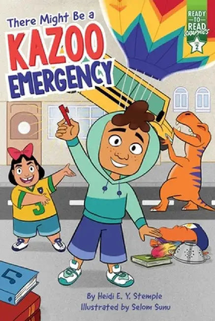 There Might Be a Kazoo Emergency: Ready-To-Read Graphics Level 2 by Heidi E. y. Stemple