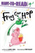 Frog Can Hop: Ready-To-Read Ready-To-Go! by Laura Gehl