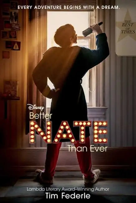 Better Nate Than Ever by Tim Federle
