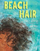 Beach Hair by Ashley Woodfolk