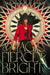 A Magic Fierce & Bright by Hemant Nayak