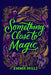 Something Close to Magic by Emma Mills