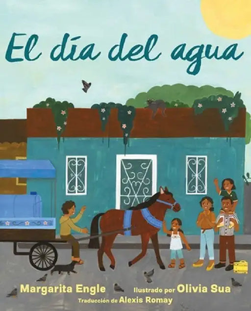 El Día del Agua (Water Day) by Margarita Engle