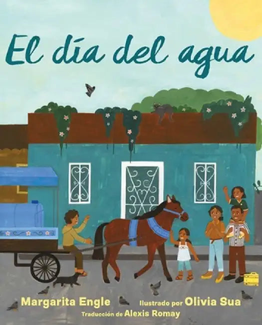 El Día del Agua (Water Day) by Margarita Engle