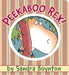 Peekaboo Rex! by Sandra Boynton