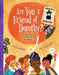 Are You a Friend of Dorothy? by Kyle Lukoff