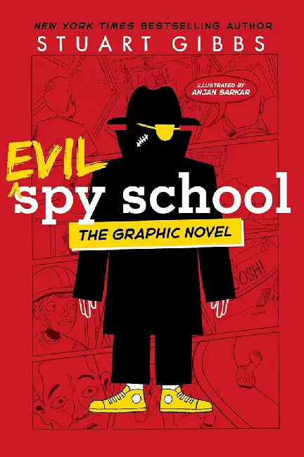 Evil Spy School the Graphic Novel by Stuart Gibbs