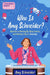 Who Is Amy Schneider?: Questions on Growing Up, Being Curious, and Winning It Big on Jeopardy! (a Young Readers Edition of in the Form of a Question) by Amy Schneider