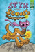 Styx and Scones in the Sticky Wand: Ready-To-Read Graphics Level 2 by Jay Cooper