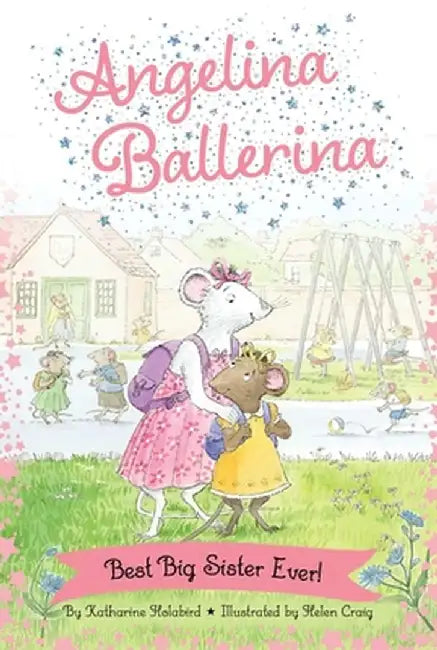 Best Big Sister Ever! by Katharine Holabird