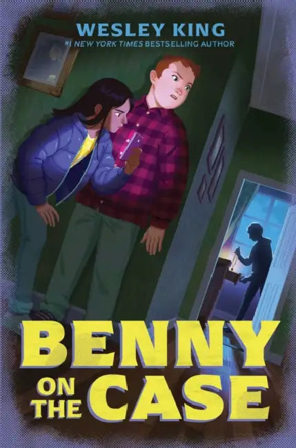 Benny on the Case by Wesley King