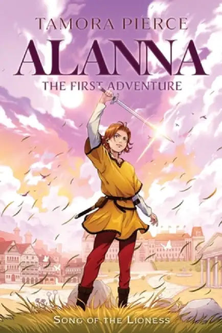 Alanna: The First Adventure by Tamora Pierce