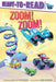 Zoom! Zoom!: Ready-To-Read Ready-To-Go! by Lola M. Schaefer