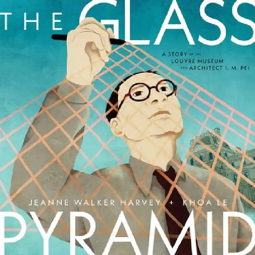 The Glass Pyramid by Jeanne Walker Harvey