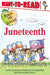Juneteenth: Ready-To-Read Level 1 by Margaret McNamara, Sibylla Nash, Mike Gordon