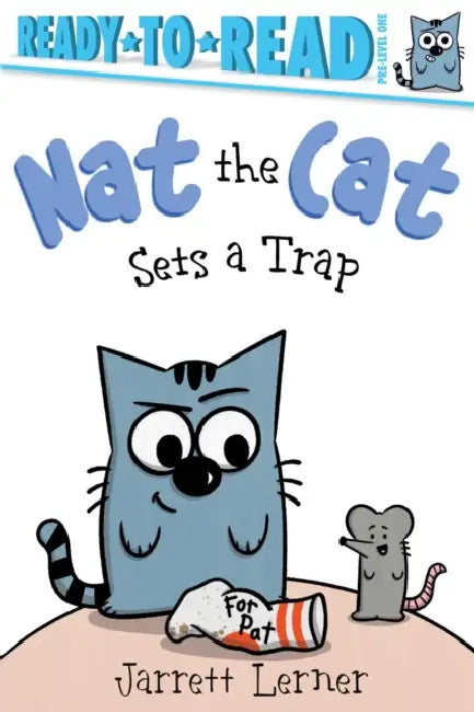 Nat the Cat Sets a Trap: Ready-To-Read Pre-Level 1 by Jarrett Lerner, Jarrett Lerner
