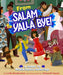 From Salam to Yalla Bye!: A Guide to Middle Eastern Gatherings by Leila Boukarim, Afsaneh Sanei