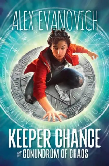 Keeper Chance and the Conundrum of Chaos by Alex Evanovich