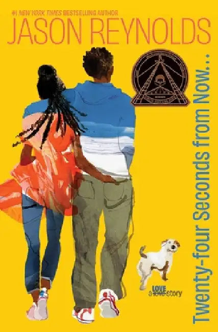 Twenty-Four Seconds from Now . . .: A Love Story by Jason Reynolds