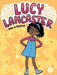 Lucy Lancaster Has a Secret by Willow Coven