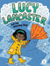 Lucy Lancaster and the Stormy Day by Willow Coven
